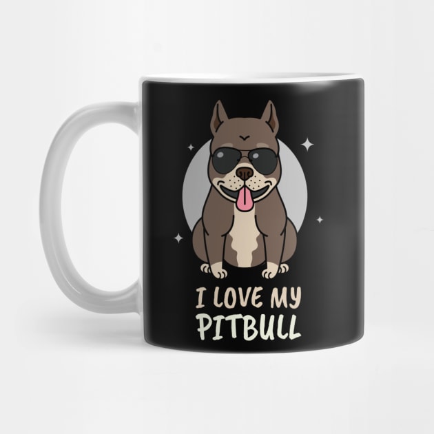 I love my pitbull by G-DesignerXxX